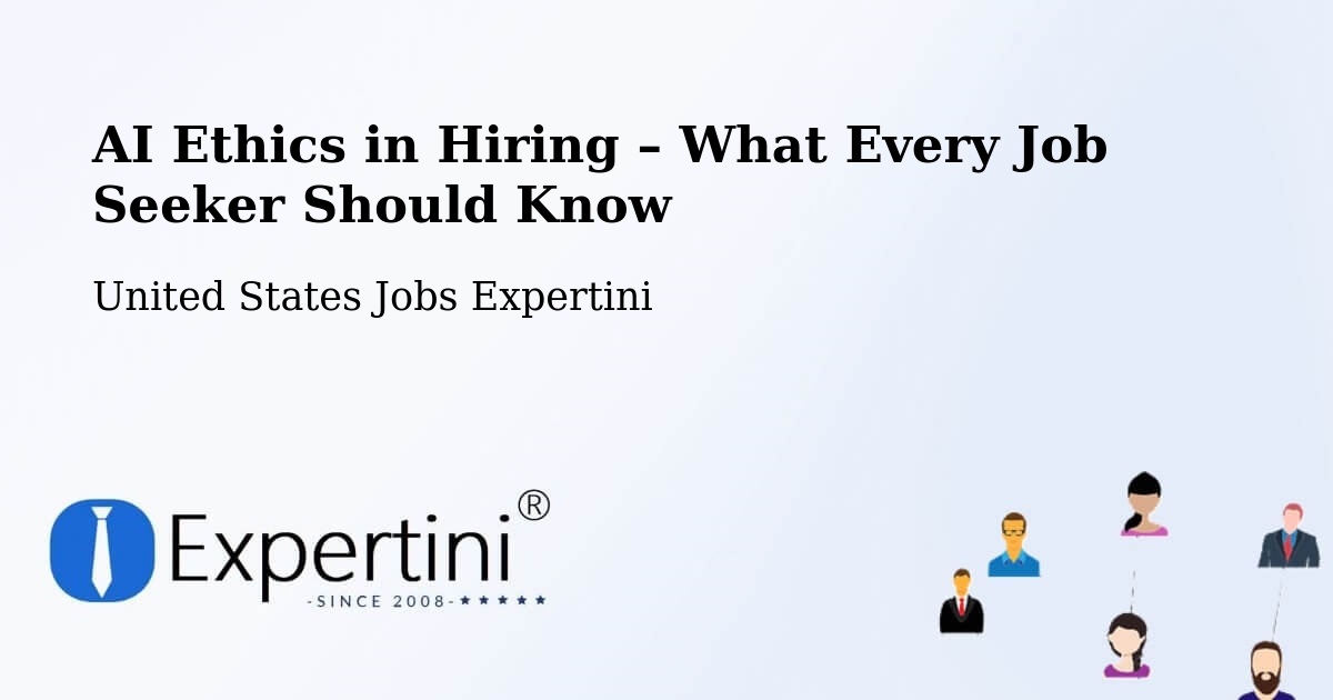 AI Ethics in Recruitment & Hiring – Morton - Morton, United States Jobs Expertini