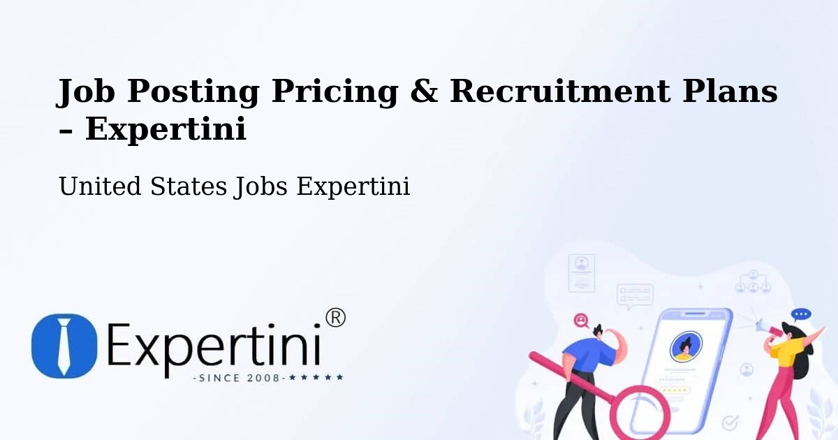 Job Posting Pricing & Recruitment Plans – Morton - Morton, United States Jobs Expertini